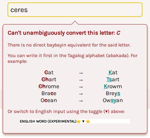 screenshot of error message, saying 'Cannot unambiguously convert this letter. There is no direct baybayin equivalent for the said letter. You can write it first in the Tagalog alphabet (abakada).'
